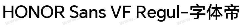 HONOR Sans VF Regul字体转换